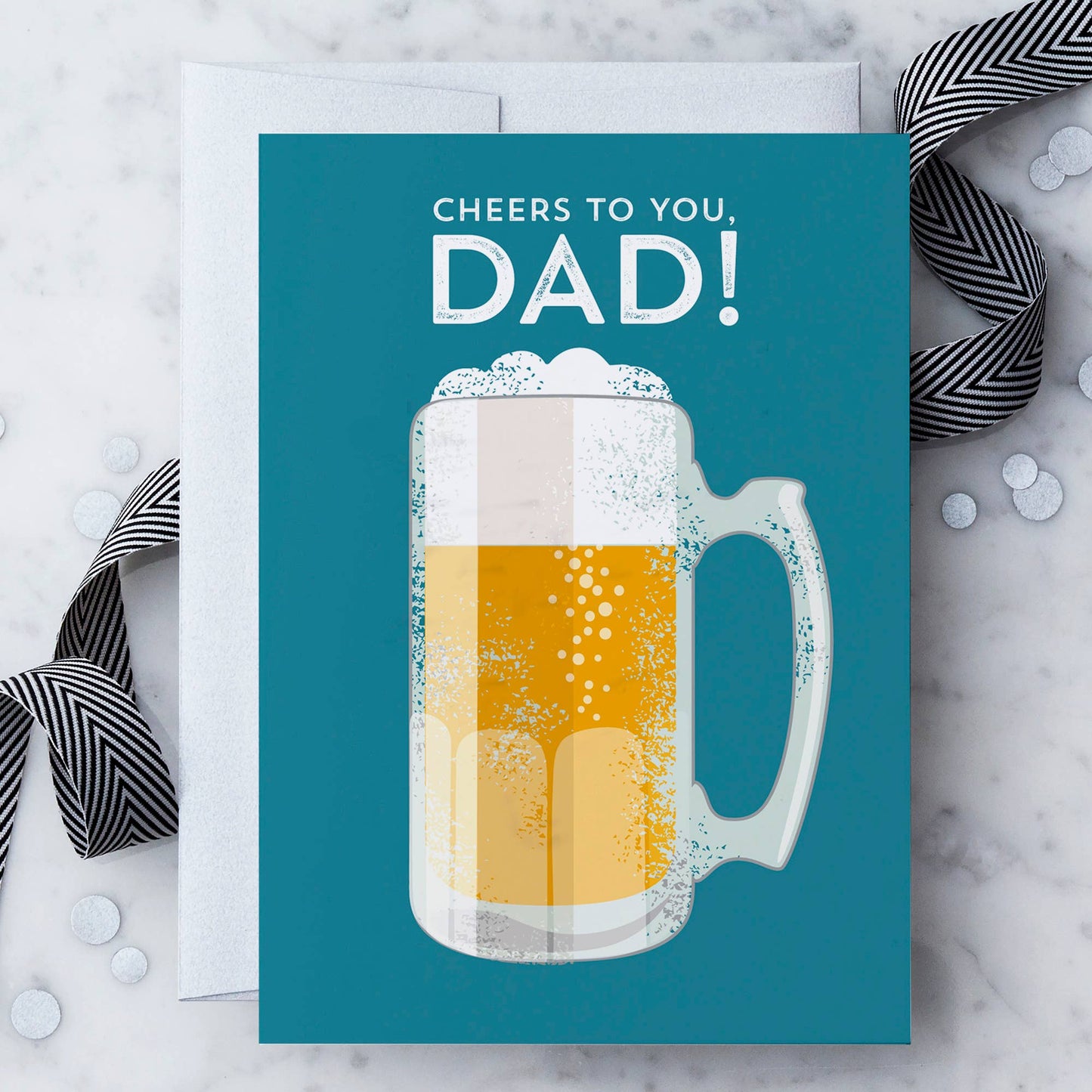 Cheers to you, Dad! Greeting Card